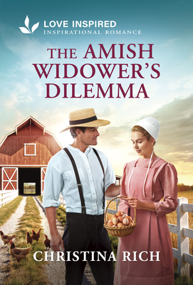 The Amish Widower's Dilemma: An Uplifting Inspirational Romance