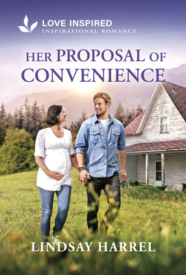 Her Proposal of Convenience: An Uplifting Inspirational Romance
