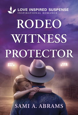 Rodeo Witness Protector