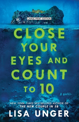 Close Your Eyes and Count to 10