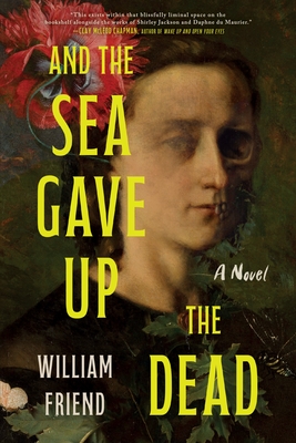 And the Sea Gave Up the Dead