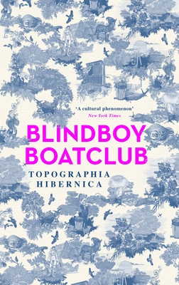 Topographia Hibernica: Acclaimed Stories from the Bestselling Irish Author, Podcaster, Satirist and Musician