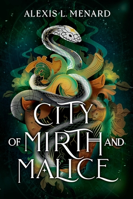 City of Mirth and Malice