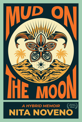 Mud on the Moon: A Hybrid Memoir