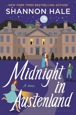 Midnight in Austenland: Updated Edition