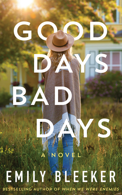Good Days Bad Days