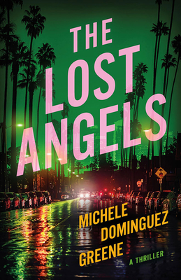 The Lost Angels: A Thriller