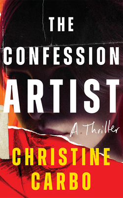 The Confession Artist: A Thriller
