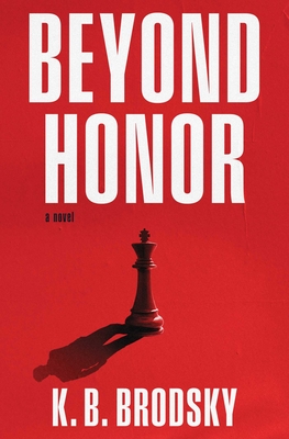 Beyond Honor
