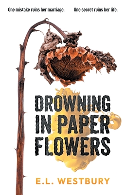 Drowning in Paper Flowers