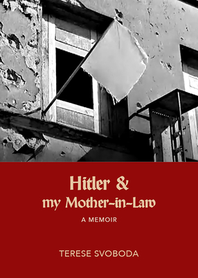 Hitler and My Mother-In-Law