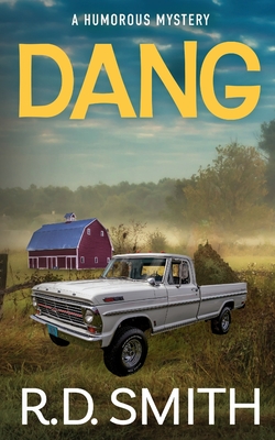 Dang: A Humorous Mystery