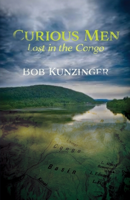 Curious Men: Lost in the Congo