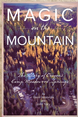 Magic on the Mountain