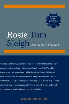 Rosie: A Memoir of Farewell