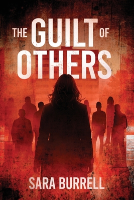 The Guilt of Others