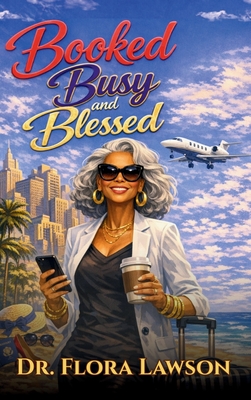 Booked, Busy, and Blessed