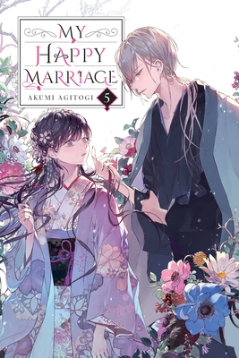 My Happy Marriage, Vol. 5 (Light Novel): Volume 5