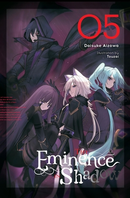 The Eminence in Shadow, Vol. 5 (Light Novel): Volume 5