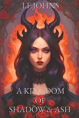 A kingdom of shadow and ash