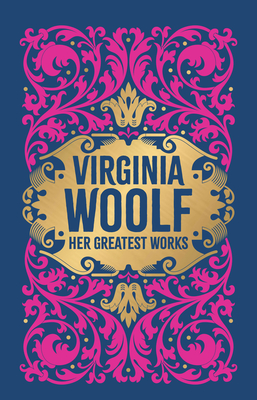 Virginia Woolf: Her Greatest Works