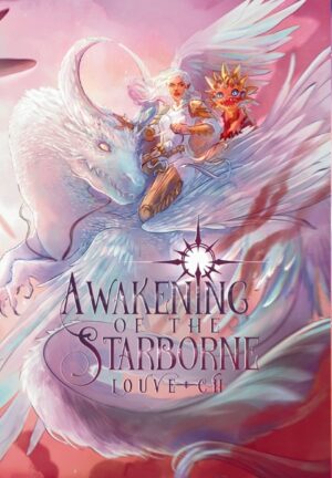 AWAKENING of the Starborne