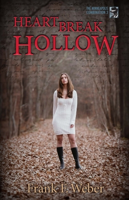 Heartbreak Hollow