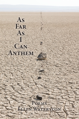 As Far As I Can Anthem: Poems