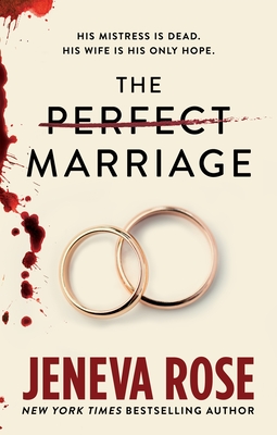 The Perfect Marriage LIGHTLY LOVED