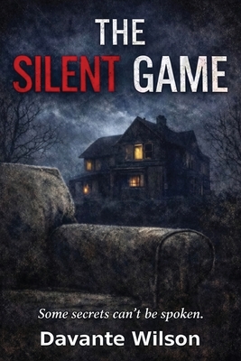 The Silent Game