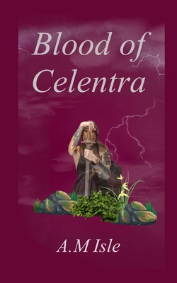 Blood of Celentra