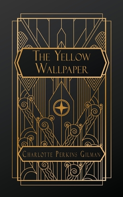 The Yellow Wallpaper