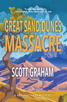 Great Sand Dunes Massacre