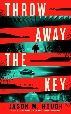 Throw Away the Key
