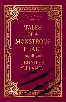Tales of a Monstrous Heart