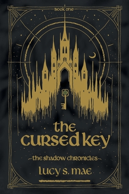 The Shadow Chronicles: The Cursed Key
