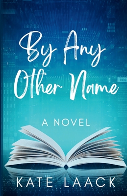 By Any Other Name