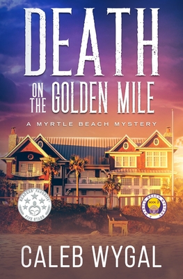 Death on the Golden Mile: A Myrtle Beach Mystery