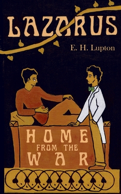 Lazarus, Home from the War
