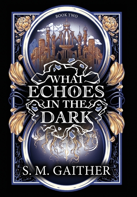 What Echoes in the Dark