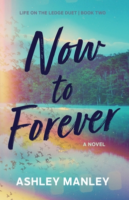 Now to Forever