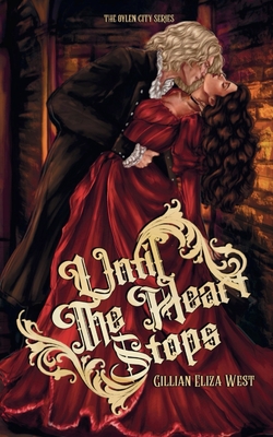 Until the Heart Stops: A Forbidden Vampire Love Story