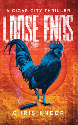 Loose Ends: A Cigar City Thriller