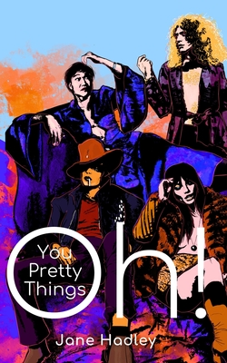 Oh! You Pretty Things