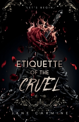 Etiquette of the Cruel: A Dark Mafia Romance (The Damned Book 1)