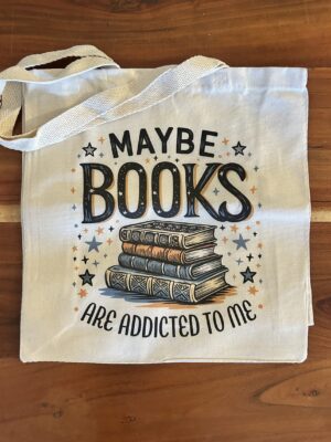 Books are Addicted to Me tote bag for book addicts at Dried Ink