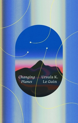 Changing Planes: Stories