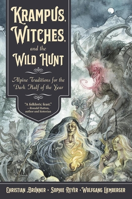 Krampus, Witches, and the Wild Hunt: Alpine Traditions for the Dark Half of the Year