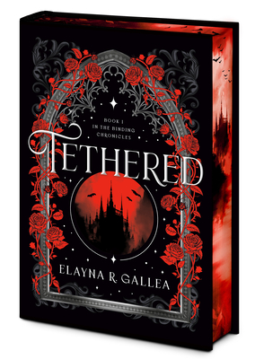Tethered: Book One of the Binding Chronicles