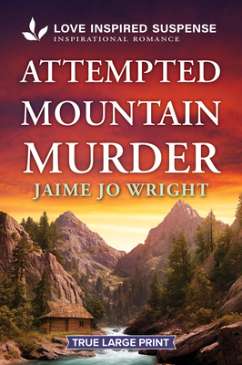Attempted Mountain Murder